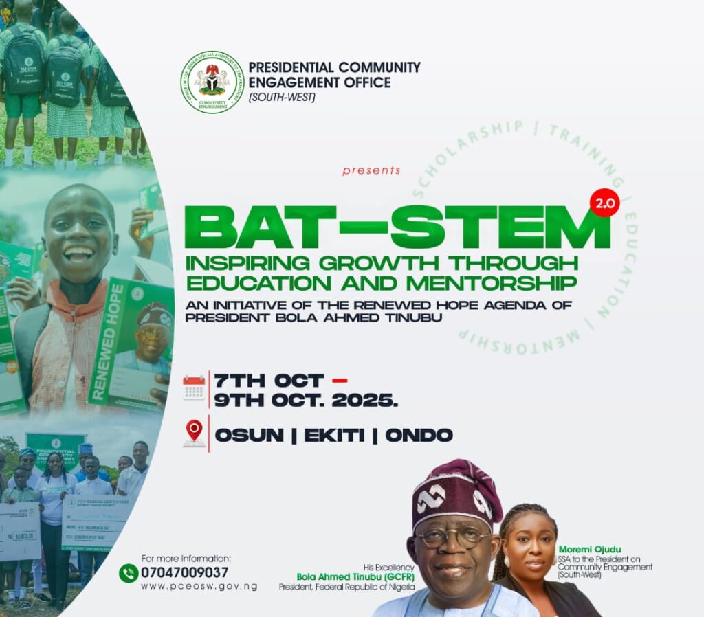 PRESIDENCY SET TO LAUNCH BAT-STEM 2.0 IN EKITI, ONDO AND OSUN STATES